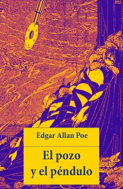 El pozo y el péndulo (eBook, ePUB) - Poe, Edgar Allan