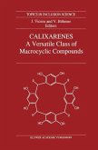 Calixarenes: A Versatile Class of Macrocyclic Compounds