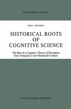 Historical Roots of Cognitive Science - Meyering, Theo C.