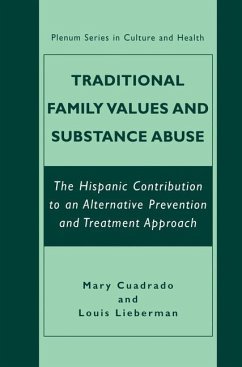 Traditional Family Values and Substance Abuse - Cuadrado, Mary;Lieberman, Louis