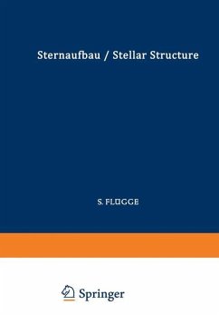 Astrophysik II: Sternaufbau / Astrophysics II: Stellar Structure - Wrubel, Marshal H.; Deutsch, Armin J.; Schatzman, E.; Payne-Gaposchkin, Cecilia; Aller, Lawrence H.; Arp, H. C.; Burbidge, G. R.; Burbidge, E. Margaret; Suess, Hans E.; Urey, Harold C.; Zwicky, F.; Ledoux, P.; Walraven, Th.