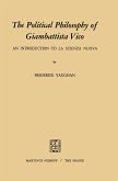 The Political Philosophy of Giambattista Vico