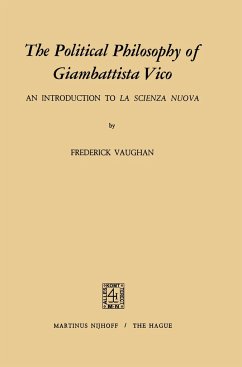 The Political Philosophy of Giambattista Vico - Vaughan, F.