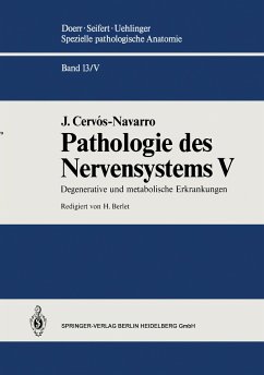 Pathologie des Nervensystems V - Cervos-Navarro, J.