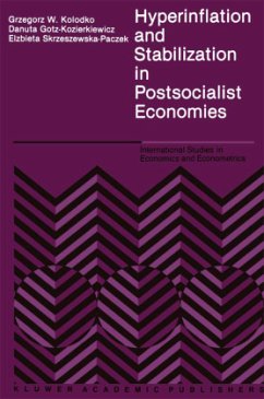 Hyperinflation and Stabilization in Postsocialist Economies - Kolodko, G.W;Gotz-Kozierkiewicz, Danuta;Skrzeszewska-Paczek, Elz.