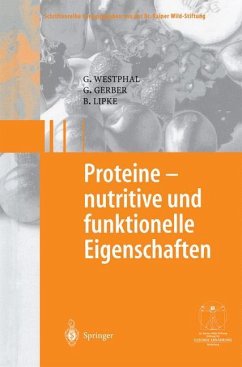 Proteine - nutritive und funktionelle Eigenschaften - Westphal, Günter;Gerber, Gerhard;Lipke, Bodo