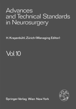 Advances and Technical Standards in Neurosurgery - Krayenbühl, H.; Brihaye, J.; Loew, F.; Ya?argil, M. G.; Pertuiset, B.; Symon, L.; Troupp, H.; Mingrino, S.