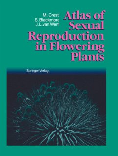 Atlas of Sexual Reproduction in Flowering Plants - Cresti, Mauro; Blackmore, Stephen; Went, Jacobus L. van