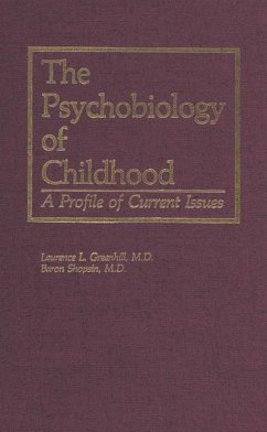 The Psychobiology of Childhood