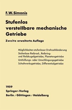 Stufenlos verstellbare mechanische Getriebe - Simonis, Friedrich W.