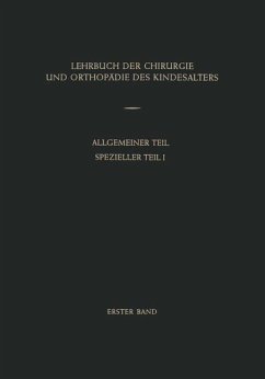 Lehrbuch der Chirurgie und Orthopädie des Kindesalters