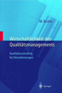 Wirtschaftlichkeit des Qualitätsmanagements - Bruhn, Manfred