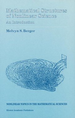 Mathematical Structures of Nonlinear Science - Berger, Melvyn S.