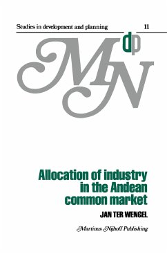 Allocation of Industry in the Andean Common Market - ter Wengel, J.