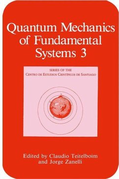Quantum Mechanics of Fundamental Systems