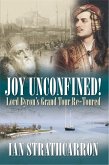 Joy Unconfined (eBook, ePUB)