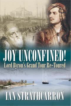 Joy Unconfined (eBook, ePUB) - Strathcarron, Ian