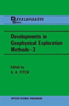Developments in Geophysical Exploration Methods¿3