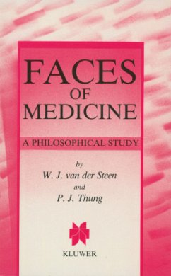 Faces of Medicine - Steen, W. J. van der;Thung, P. J.