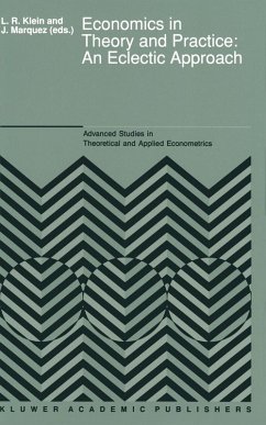 Economics in Theory and Practice: An Eclectic Approach Economics in Theory and Practice: An Eclectic Approach