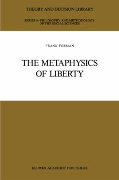 The Metaphysics of Liberty - Forman, Frank