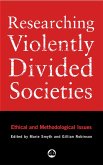 Researching Violently Divided Societies (eBook, PDF)