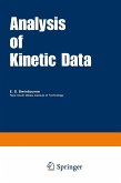 Analysis of Kinetic Data Analysis of Kinetic Data