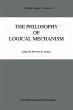 The Philosophy of Logical Mechanism - Bild 1