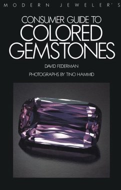 Modern Jeweler¿s Consumer Guide to Colored Gemstones - Federman, David