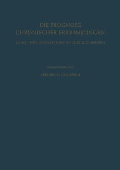 Die Prognose Chronischer Erkrankungen / Long-Term Observations of Chronic Diseases