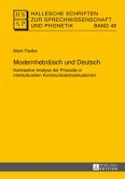 Modernhebräisch und Deutsch / Hallesche Schriften zur Sprechwissenschaft und Phonetik 48