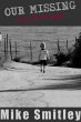 Our Missing - Lest We Forget (eBook,... - Bild 1