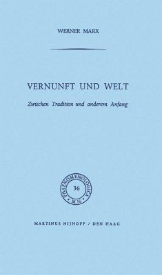 Vernunft und Welt - Marx, W.