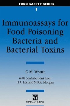 Immunoassays for Food-poisoning Bacteria and Bacterial Toxins - Wyatt, G. M.