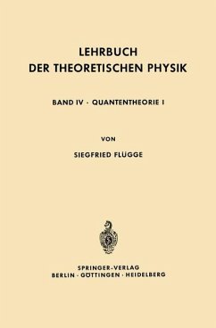 Lehrbuch der Theoretischen Physik - Flügge, Siegfried