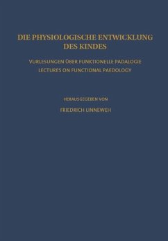 Die Physiologische Entwicklung des Kindes