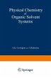 Physical Chemistry of Organic Solvent... - Bild 1