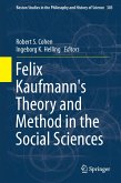 Felix Kaufmann's Theory and Method in the Social Sciences