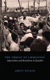 The Threat of Liberation (eBook, ePUB)
