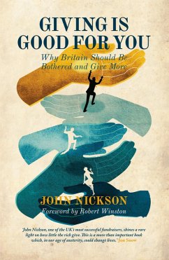 Giving is Good For You (eBook, ePUB) - Nickson, John