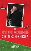 The Wit and Wisdom of Sir Alex Ferguson (eBook, ePUB)