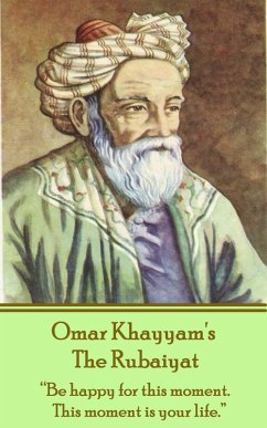 The Rubaiyat (eBook, ePUB) - Khayyam, Omar