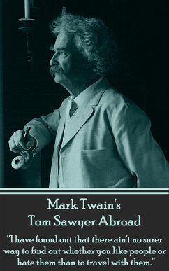 Tom Sawyer - Abroad (eBook, ePUB) - Twain, Mark