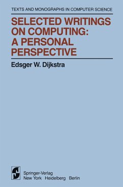 Selected Writings on Computing: A personal Perspective - Dijkstra, Edsger W.