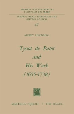 Tyssot De Patot and His Work 1655 ¿ 1738 - Rosenberg, A.