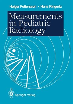 Measurements in Pediatric Radiology - Pettersson, Holger;Ringertz, Hans