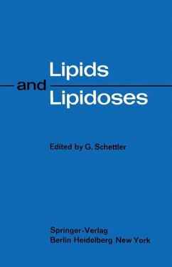 Lipids and Lipidoses - Schettler, G.