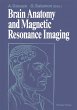 Brain Anatomy and Magnetic Resonance... - Bild 1