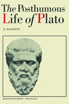 The Posthumous Life of Plato - Novotny, F.