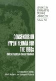 Consensus on Hyperthermia for the 1990s Consensus on Hyperthermia for the 1990s